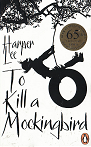 To Kill a Mockingbird : 50Th Anniversary Edition