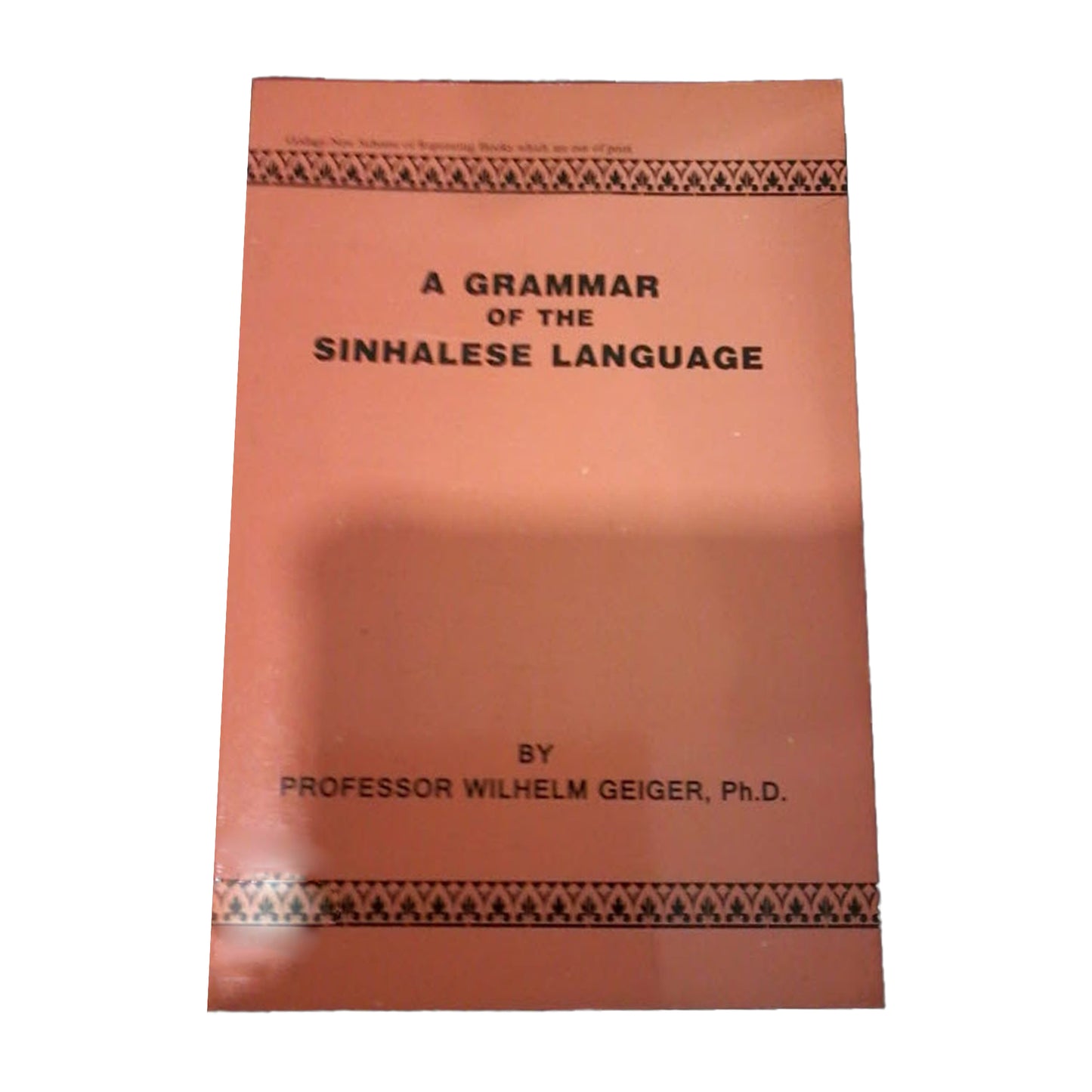 A Grammar of The Sinhalese Language