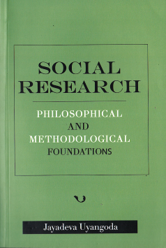 Social Research Philosophical and Methodological Foundations