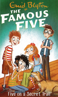 Famous Five : 15 Five on a Secret Trail