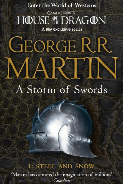 A Storm of Swords - Steel and Snow