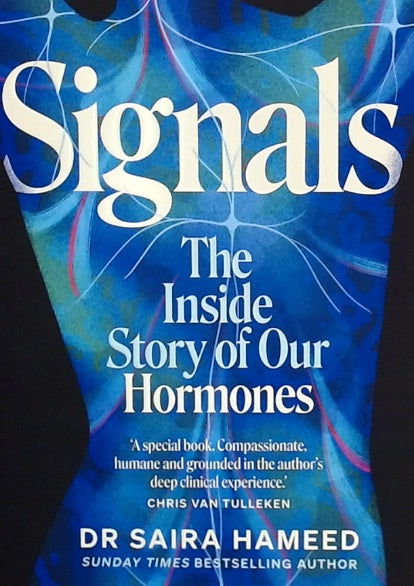 Signals - The Inside Story of Our Hormones