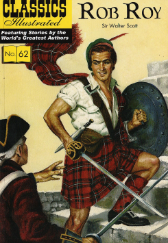 Rob Roy : Classics Illustrated No. 62