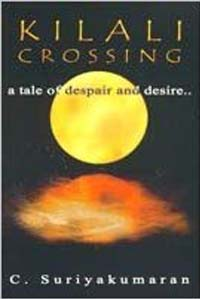 Kilali Crossing a Tale of Despair and Desire…