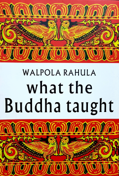 What the Buddha Taught