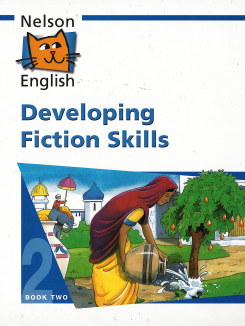 Nelson English Developing Fiction Skills Book 2